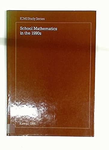School Mathematics in the 1990s