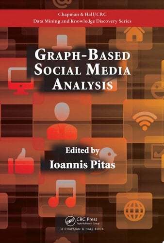 Graph-Based Social Media Analysis