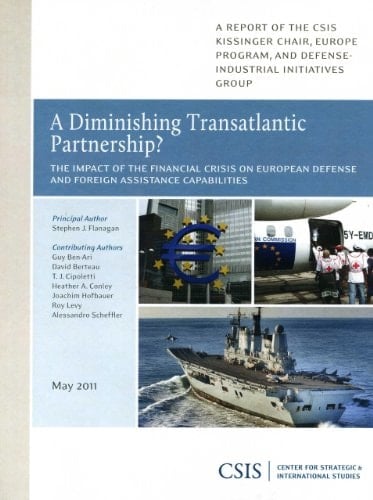 A Diminishing Transatlantic Partnership? The Impact of the Financial Crisis on European Defense and Foreign Assist