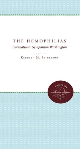 The Hemophilias Third International Symposium