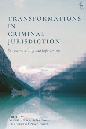 Transformations in Criminal Jurisdiction