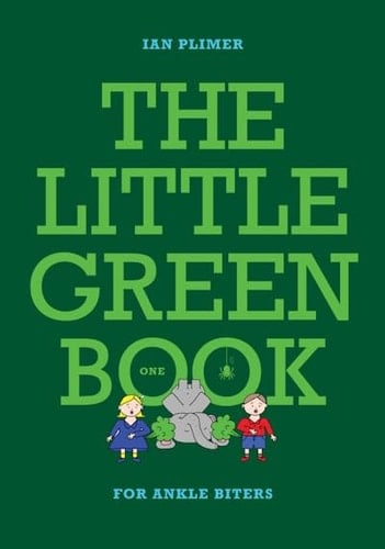 The Little Green Book One - For Ankle Biters