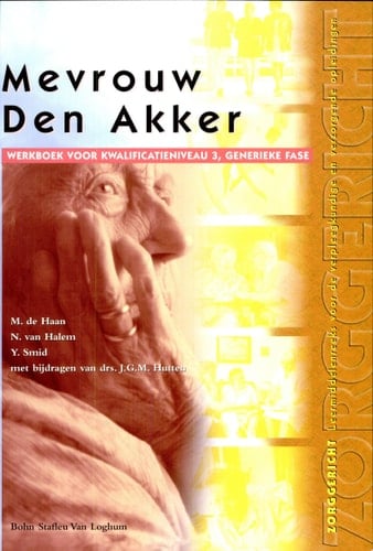 Mevrouw Den Akker Werkboek Voor Kwalificatieniveau 3, Generieke Fase