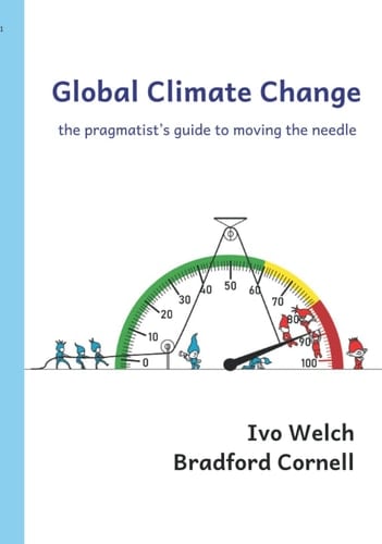 Global Climate Change: The Pragmatist's Guide to Moving the Needle