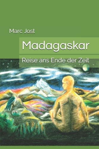 Madagaskar Reise Ans Ende der Zeit