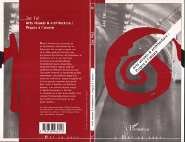 ARTS VISUELS ET ARCHITECTURE Propos à l'oeuvre