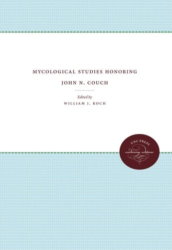 Mycological Studies Honoring John N. Couch