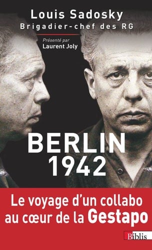 Berlin, 1942 chronique d'une détention par la Gestapo