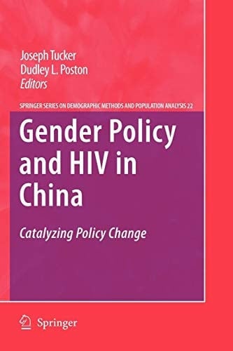 Gender Policy and HIV in China Catalyzing Policy Change