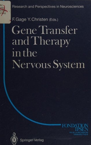 Gene Transfer and Therapy in the Nervous System