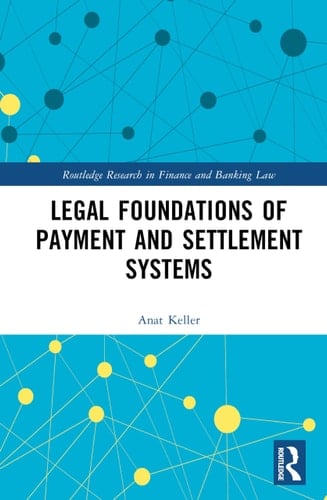 Legal Foundations of Payment and Settlement Systems