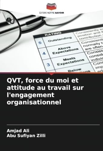 QVT, force du moi et attitude au travail sur l'engagement organisationnel (French Edition)