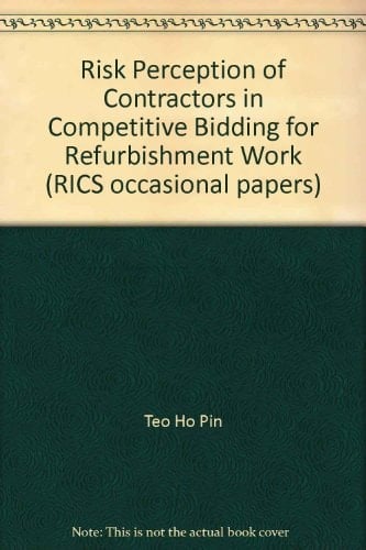 Risk Perception of Contractors in Competitive Bidding for Refurbishment Work
