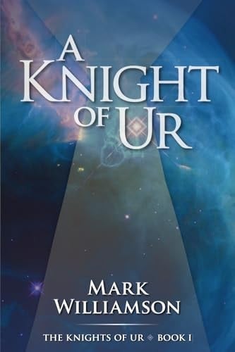A Knight of Ur (The Knights of Ur)