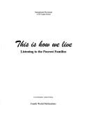 This is how we live: Listening to the poorest families
