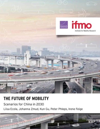 The Future of Mobility Scenarios for China in 2030