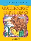 Goldilocks And The Three Bears