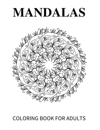 MANDALAS COLORING BOOK FOR ADULTS: 206 pages 103 coloring pictures