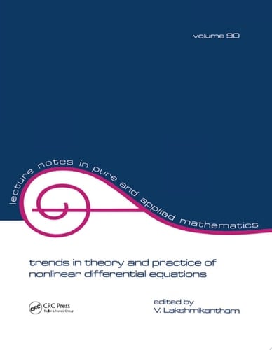 Trends in Theory and Practice of Nonlinear Differential Equations