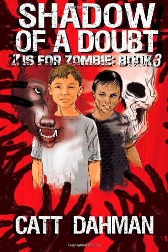 Z Is for Zombie: Shadow of a Doubt
