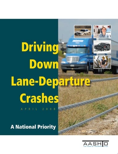 Driving Down Lane-departure Crashes A National Priority