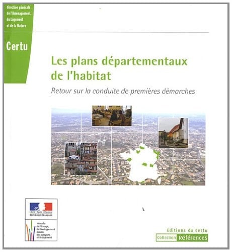 Les plans départementaux de l'habitat retour sur la conduite de premières démarches