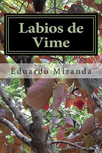 Labios de Vime Poesia de Eduardo Alexandre Pinto