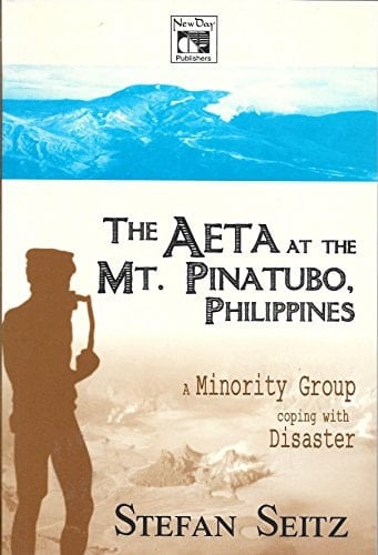 The Aeta At the Mt. Pinatubo, Philippines : A Minority Group Coping with Disaster