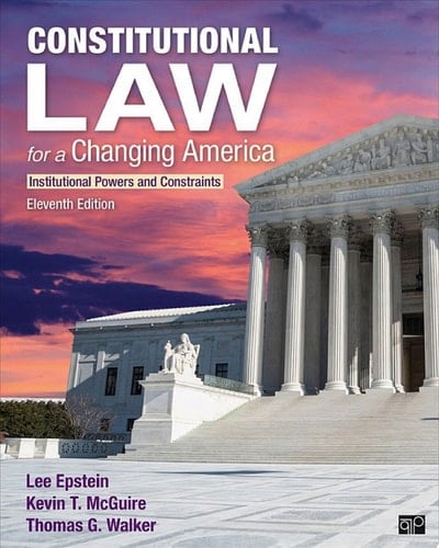 Constitutional Law for a Changing America Institutional Powers and Constraints