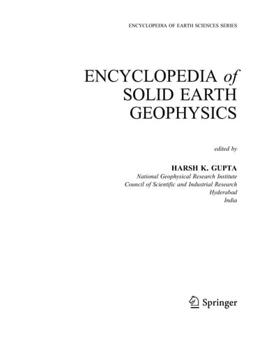 Encyclopedia of Solid Earth Geophysics (Encyclopedia of Earth Sciences Series)