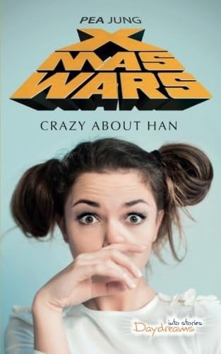 Xmas Wars - Crazy about Han