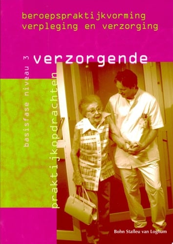 Beroepspraktijkvorming Verzorgende, Niveau 3