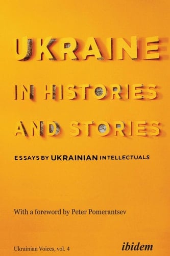 Ukrainian Voices Essays by Ukrainian Intellectuals