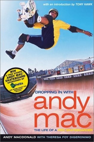 Dropping in with Andy Mac The Life of a Pro Skateboarder