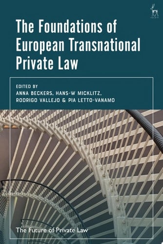 The Foundations of European Transnational Private Law