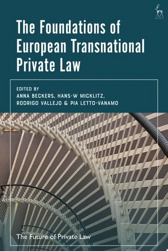 The Foundations of European Transnational Private Law