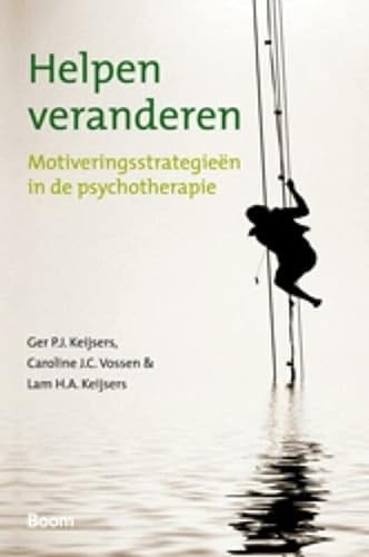 Helpen veranderen: motiveringsstrategieën in de psychotherapie