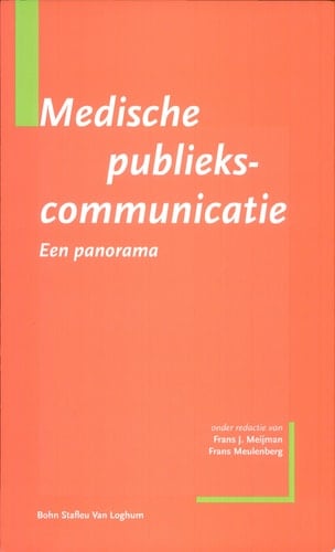 Medische publiekscommunicatie. Een panorama