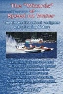 The Wizards of Speed on Water The Greatest Race Boat Designers in Boat Racing History