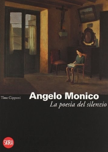 Angelo Monico (1915-1995) la poesia del silenzio