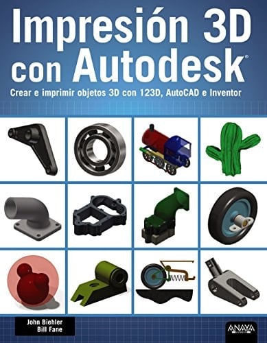 Impresión 3D con Autodesk crear e imprimir objetos 3D con 123D, AutoCAD e Inventor