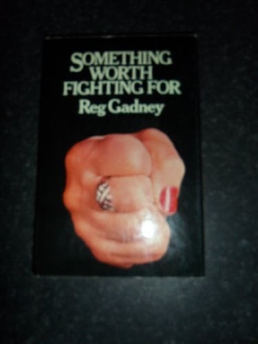 Something Worth Fighting for