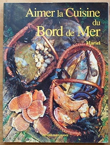 aimer la cuisine du bord de mer
