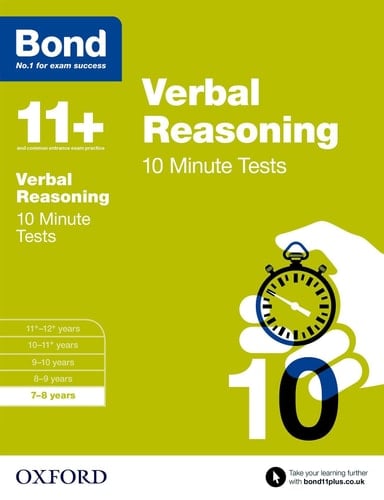 Bond 11+: Verbal Reasoning: 10 Minute Tests