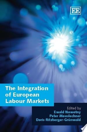 The Integration of European Labour Markets