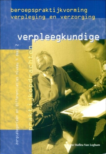 Beroepspraktijkvorming verpleegkundige Zorgcategorieën en differentiaties, niveau 4