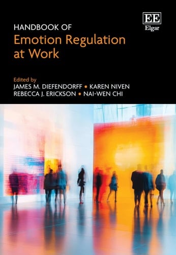 Handbook of Emotion Regulation at Work