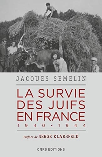 La survie des juifs en France 1940-1944
