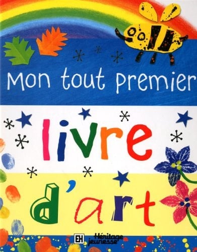Mon Tout Premier Livre D'art