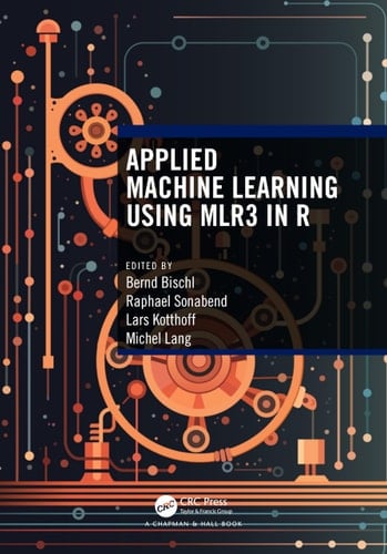 Applied Machine Learning Using Mlr3 in R